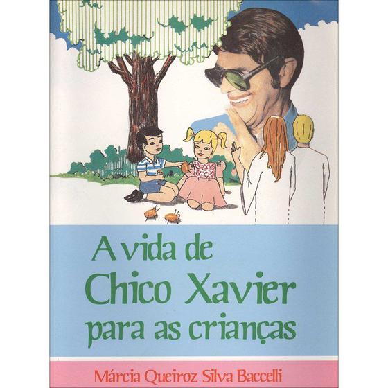 Imagem de Vida de Chico Xavier para as Crianças (A) - IDEAL