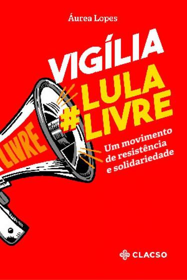 Imagem de Vigília lula livre