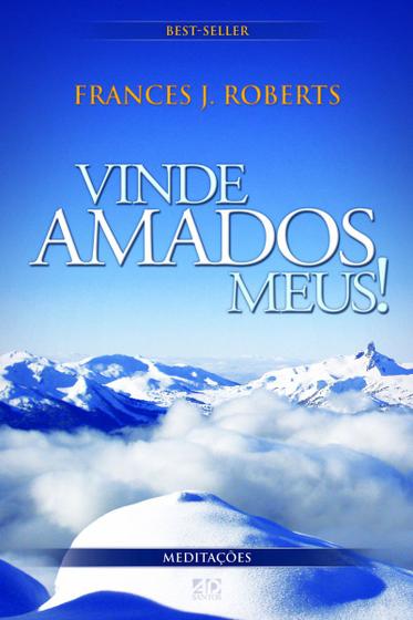 Imagem de Vinde Amados Meus! - A.D. Santos