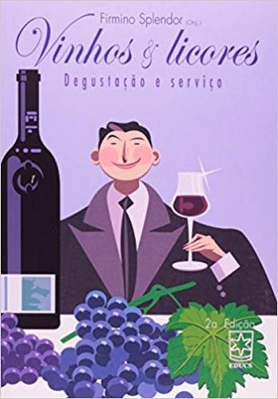 Imagem de Vinhos e licores: degustação e serviço - EDUCS