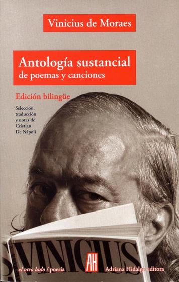 Imagem de Vinicius de Moraes - Antología Sustancial de Poemas Y Canciones - Edición Bilingue - ADRIANA HIDALGO