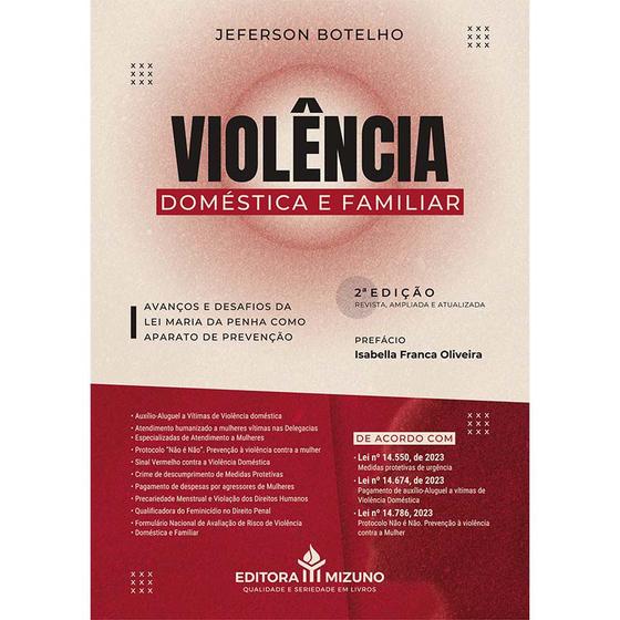 Imagem de Violência Doméstica e Familiar 2ª edição - Avanços e desafios da Lei Maria da Penha como aparato de prevenção - Editora Mizuno