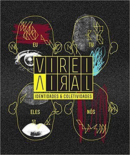 Imagem de Virei viral - identidades e coletividades - ARTE ENSAIO EDITORA LTDA