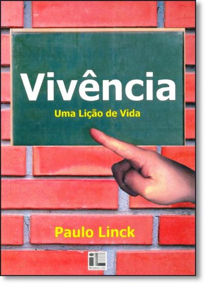 Imagem de Vivência: Uma Lição De Vida