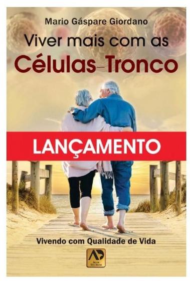 Imagem de Viver mais com as celulas-tronco
