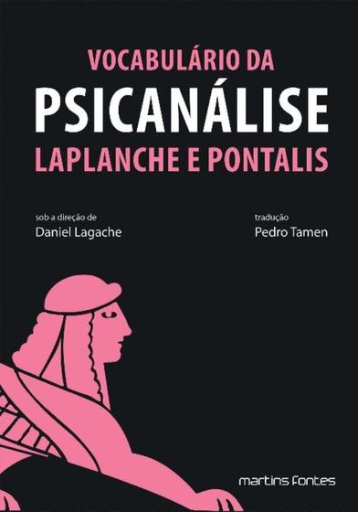 Imagem de Vocabulário Da Psicanálise - Laplanche e Pontalis - MARTINS - MARTINS FONTES