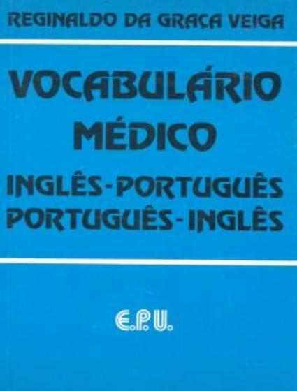 Imagem de Vocabulario Medico - Ingles/Portugues - EPU 