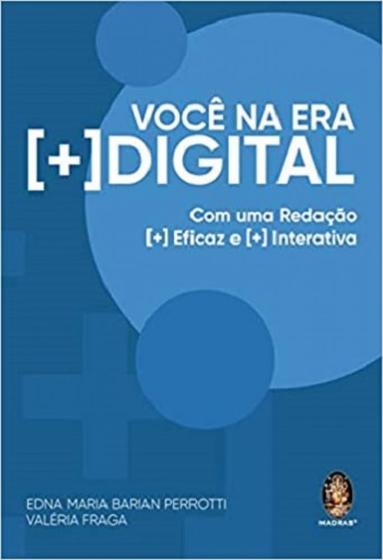 Imagem de Você na era + Digital: com uma Redação + Eficaz e + Interativa (Volume 1) - Madras