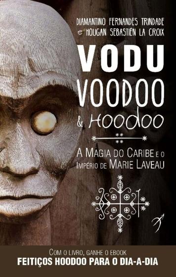 Imagem de Vodu, Voodoo e Hoodoo - AROLE CULTURAL
