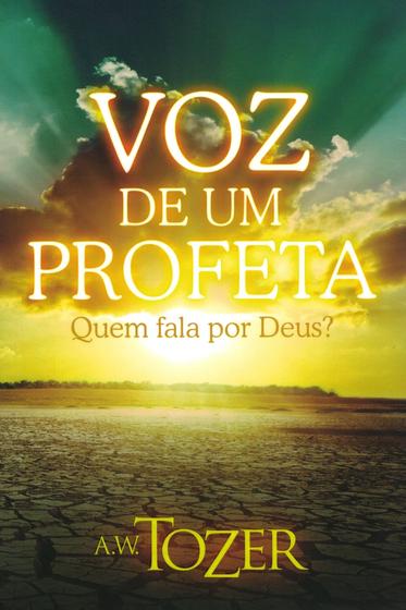 Imagem de Voz de um Profeta, A W Tozer - Graça