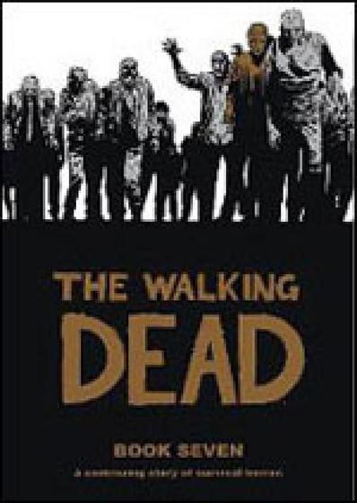 Imagem de Walking dead book 7, the - IMAGE COMICS