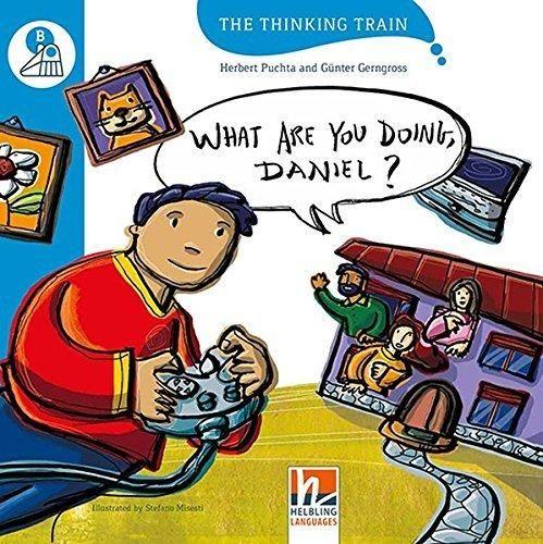 Imagem de What Are You Doing, Daniel - The Thinking Train - Level B - Helbling Languages
