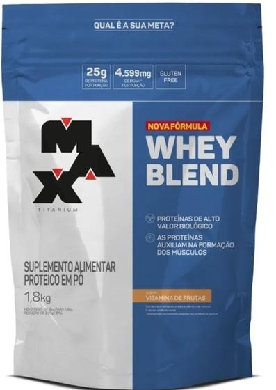 Whey Blend 1,8kg - Max Titanium Menor preço em Whey Blend 1,8kg - Max Titanium