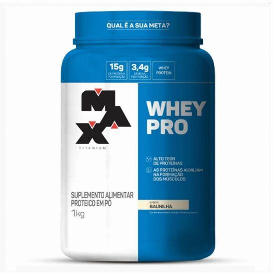 Whey Pro Pote 1kg Baunilha - Max Titanium Menor preço em Whey Pro Pote 1kg Baunilha - Max Titanium