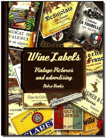 Imagem de Wine Labels - Vintage Pictures And Advertising