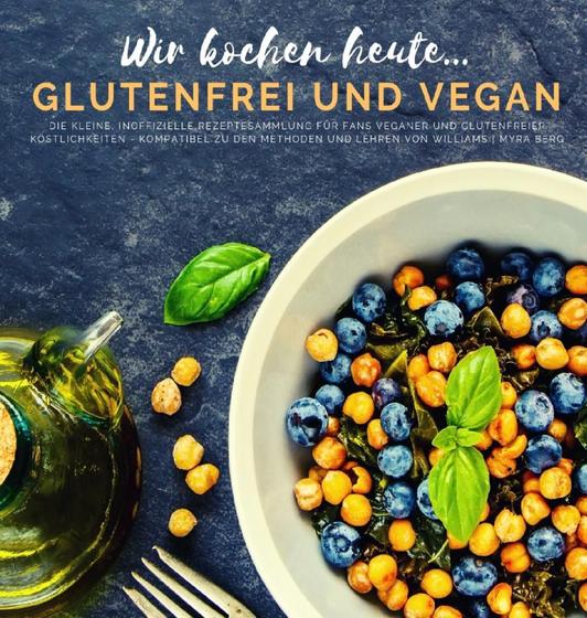 Wir kochen heute...glutenfrei und vegan Dimitri Schlegel Livros de Cozinha Natural