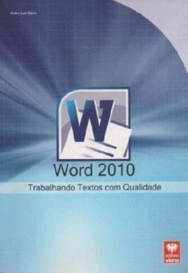 Imagem de Word 2010  Trabalhando Textos com Qualidade - Viena