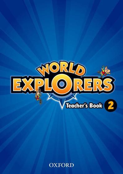 Imagem de World Explorers 2 - Teacher's Book - Oxford University Press - ELT