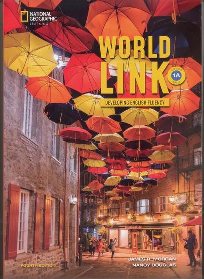 Imagem de World Link 1A - Student's Book With My Work Link Online And Student's Ebook - Fourth Edition - National Geographic Learning - Cengage
