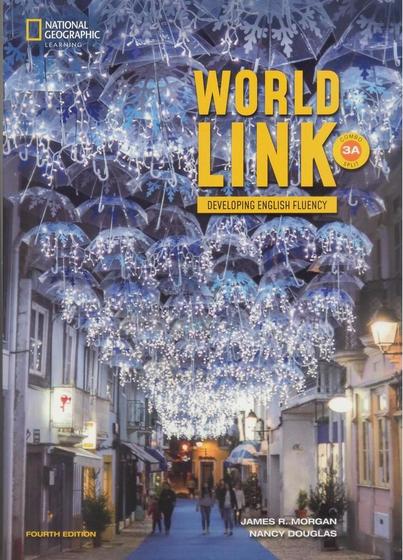 Imagem de World Link 3A - Student's Book With My Work Link Online And Student's Ebook - Fourth Edition - National Geographic Learning - Cengage