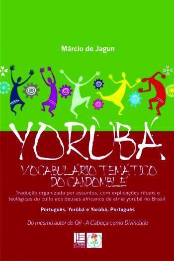 Imagem de Yorubá - Vocabulário Temático do Candomblé - Litteris editora