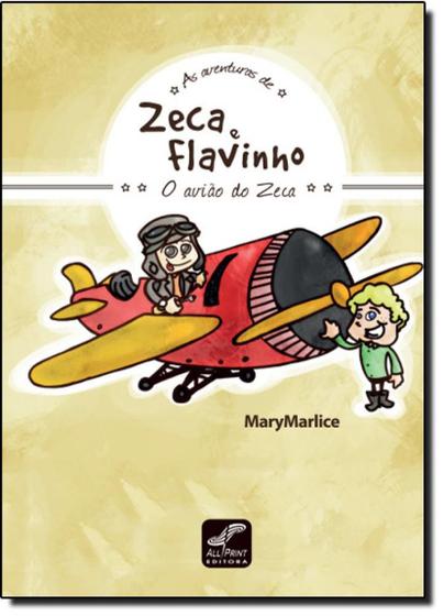 Imagem de Zeca e Flavinho: O Avião do Zeca