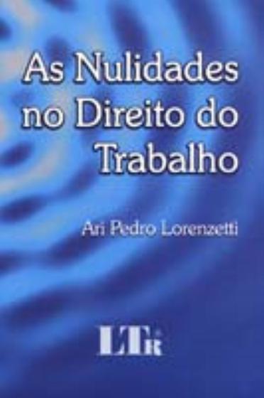 Imagem de Zz-nulidades No Dto. Do Trabalho, As/08 - LTR EDITORA