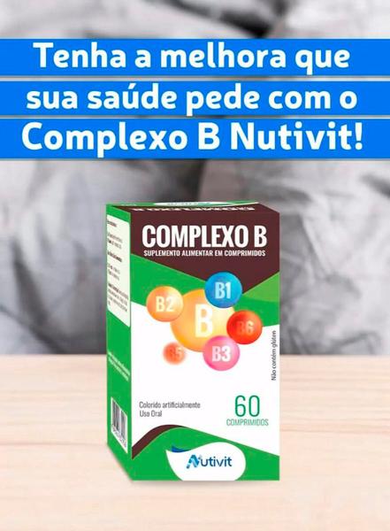 Imagem de 03un Complexo B Vitaminas B1, B2, B3, B5, B6, B7, B12 c/ 60 Cápsulas Nutivit