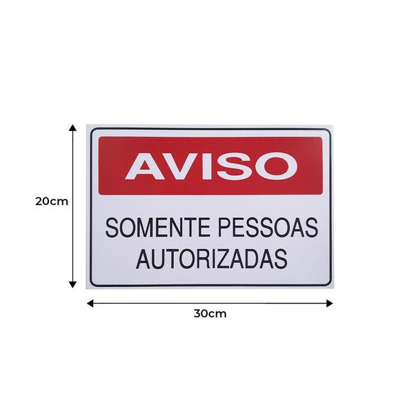 Imagem de 10 - Placas de sinalização somente pessoas autorizadas - PACIFIC