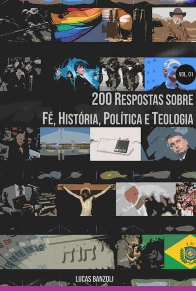 Imagem de 200 respostas sobre fe, historia, politica e teologia