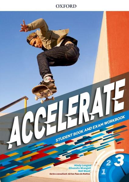 Imagem de Accelerate 3   students book and exam workbook - OXFORD