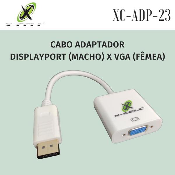 Imagem de Adaptador DP Macho X VGA Femea X-CELL XC-ADP-23 X-CELL