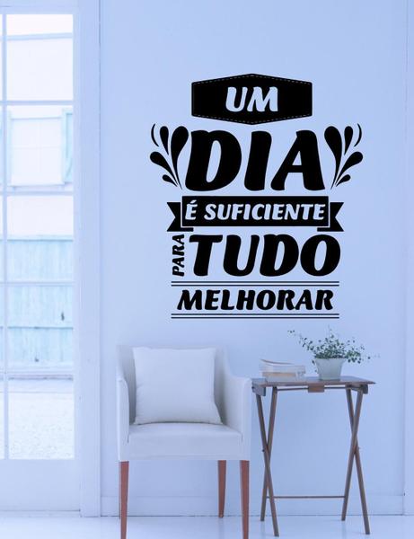 Imagem de Adesivo Decorativo de Parede Um Dia é Suficiente para Sala