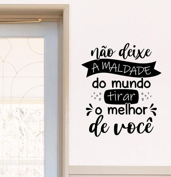 Imagem de Adesivo Decorativo Parede Frase Não Deixe A Maldade Do Mundo