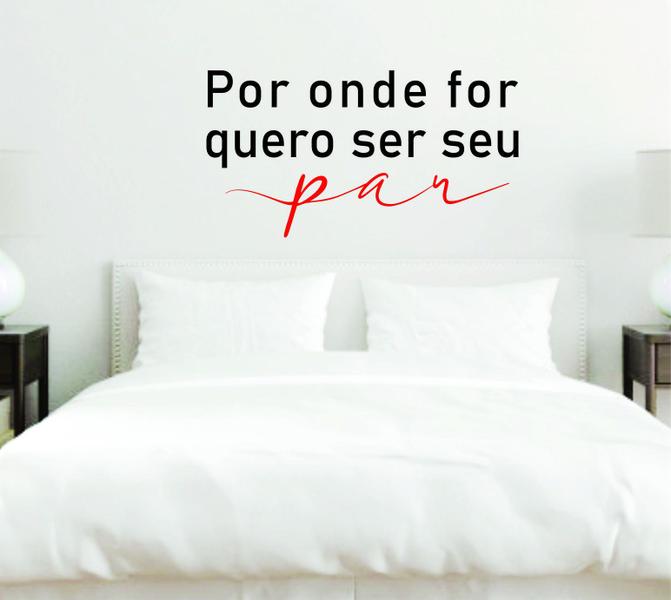 Imagem de Adesivo Decorativo Por onde for quero ser seu par