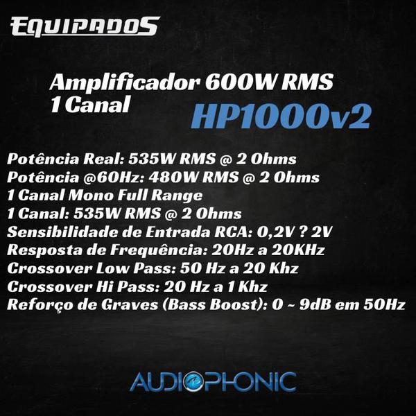 Imagem de Amplificador Audiophonic HP1000v2 600W Rms 2 Ohms 1 Canal