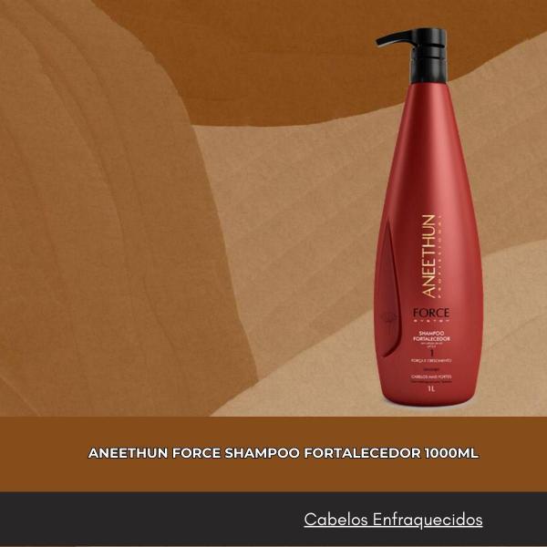 Imagem de Aneethun Force Shampoo Fortalecedor 1000ml