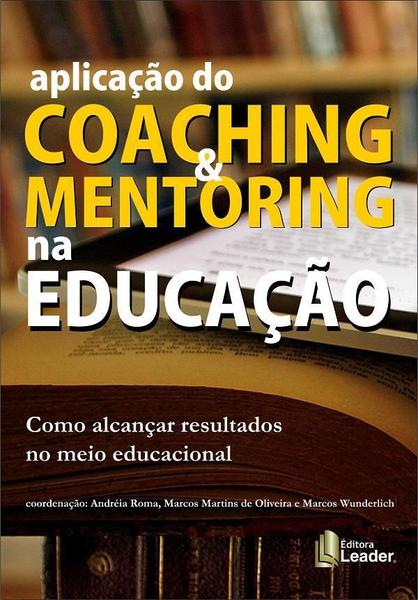 Imagem de Aplicação do Coaching & Mentoring na Educação