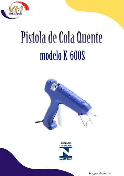 Imagem de Aplicador de cola quente Hobby K-600S unidade - Rhamos & Brito -  tecido, carvanal (9076)