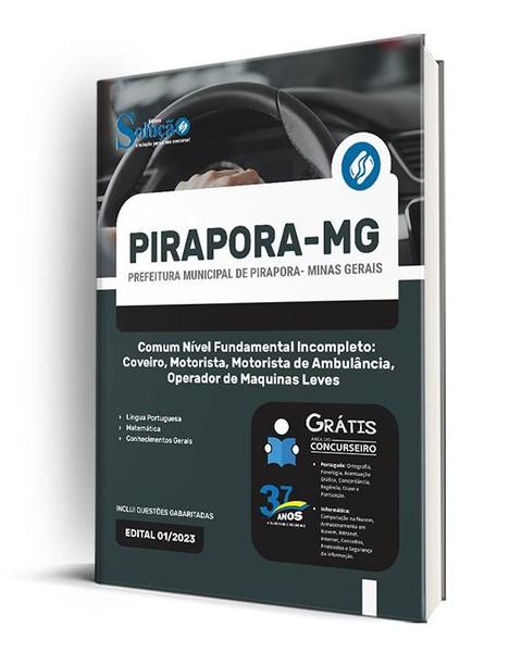 Imagem de Apostila Prefeitura de Pirapora - MG 2024 Comum Nível Fundamental Incompleto: Coveiro, Motorista, Motorista De Ambulância, Operador De Maquinas Le...