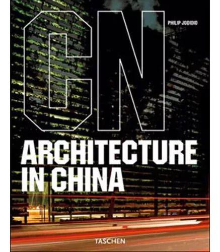 Imagem de Arquitetura Na China - Architecture In China. Jodidio, Philip. Inglês. Taschen - Mole - 2007