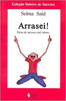 Imagem de Arrasei! Dicas De Sucesso Com Valores - Vozes