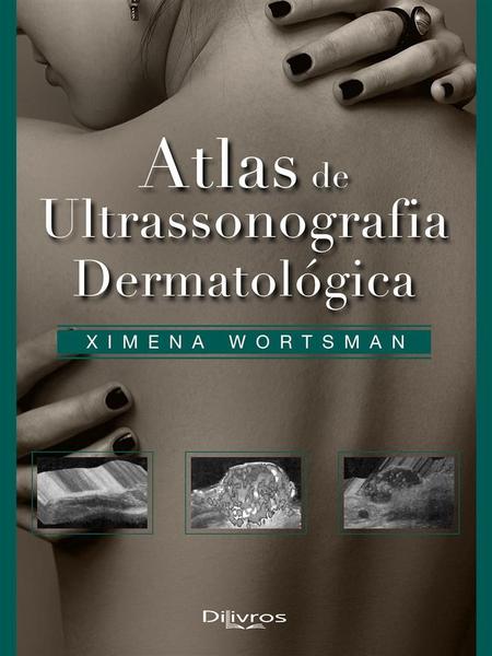 Imagem de Atlas de ultrasonografia dermatologica