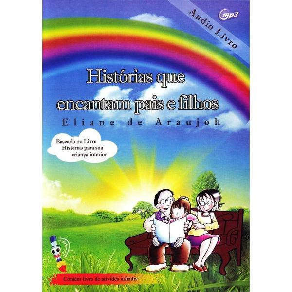 Imagem de Audiolivro - Histórias que Encantem Pais e Filhos