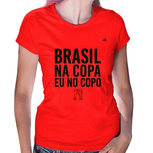 Imagem de Baby Look Brasil na Copa eu no copo - Foca na Moda