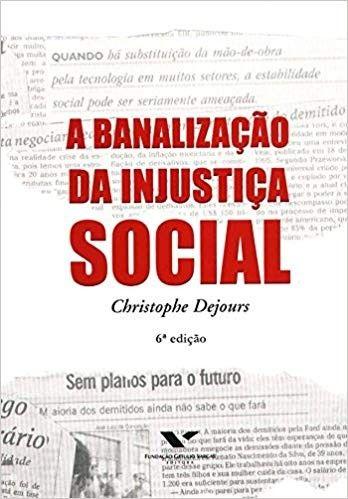 Imagem de Banalizacao da injustica social - FGV