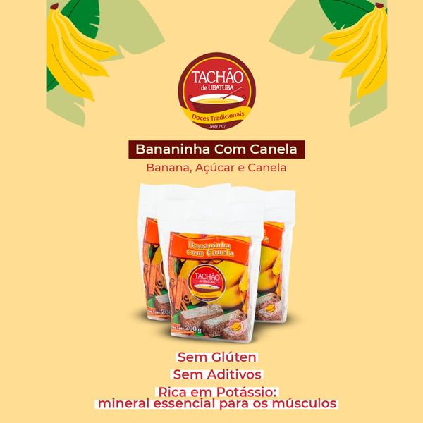 Imagem de Bananinha com Canela TACHÃO DE UBATUBA 200g (6 Pacotes)