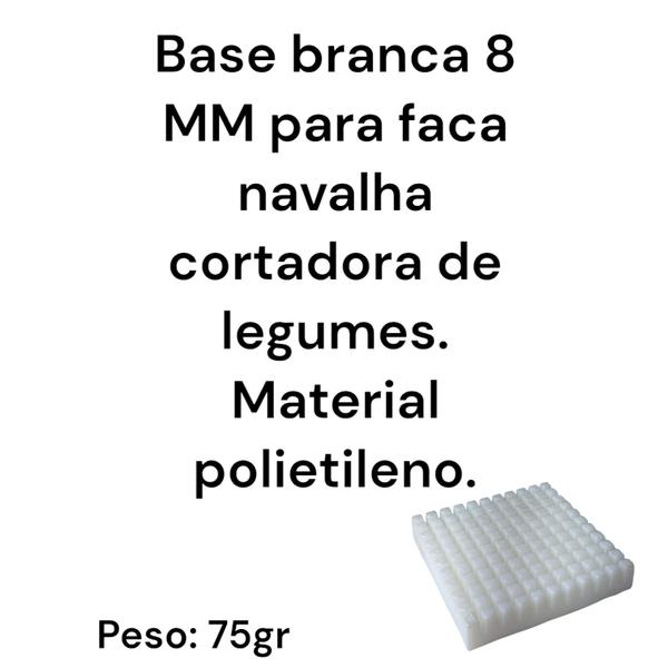 Imagem de BASE BRANCA 8MM 9x1,8x9CM PEÇA REPOSIÇÃO PARA FACA DO CORTADOR DE LEGUMES MACHO PEÇA PARA CABRITA MP