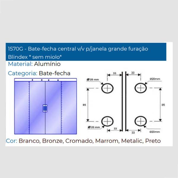 Imagem de Bate Fecha 1570G P/ Janela De Blindex V/v Metal - Fosco