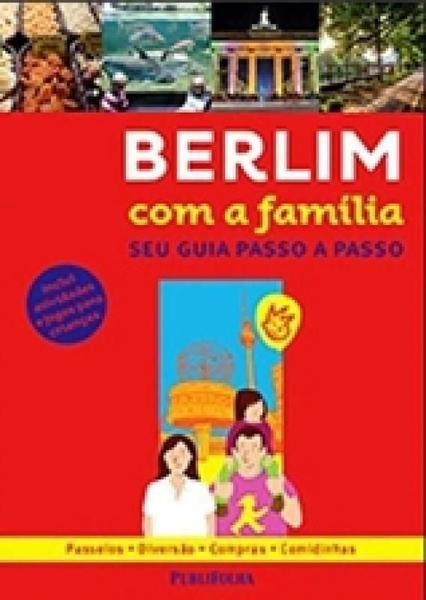 Imagem de Berlim com a familia   seu guia passo a passo